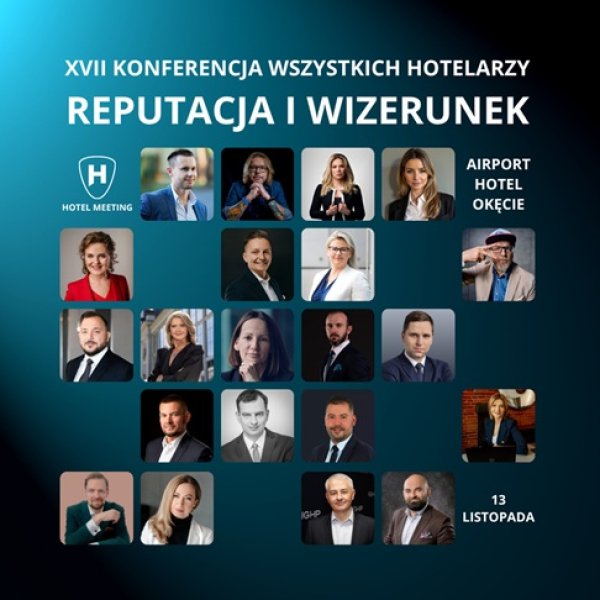 Konferencja Hotel Meeting. Tegoroczna edycja o reputacji i wizerunku w hotelarstwie