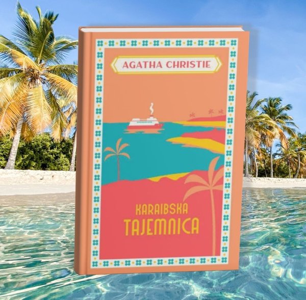 Chriestie morduje pod palmami. Prawdziwe lokalizacje z powieści \u201eKaraibska tajemnica\u201d